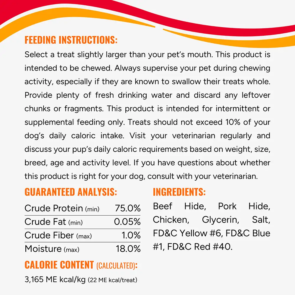 Feed one per day. Intended for intermittent or supplemental feeding only. Guaranteed analysis, ingredients and Calorie content label 