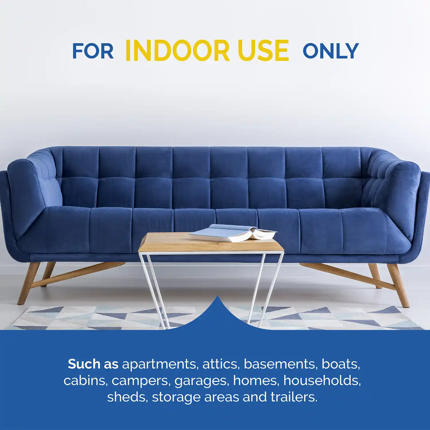 For Indoor Use Only