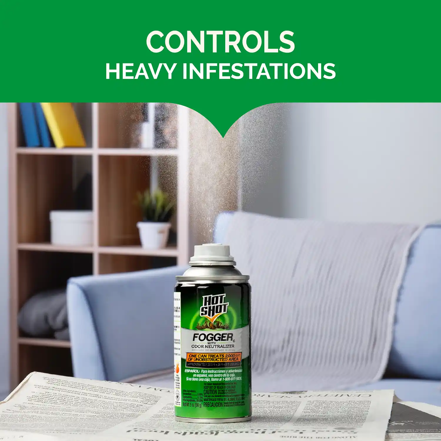 Controls Heavy Infestations
